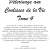 PÈLERINAGE AUX COULISSES DE LA VIE - Tome 4